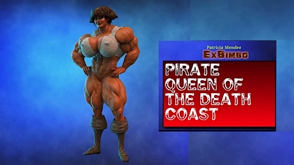 Pirate Queen of The Death Coast - Pt 1